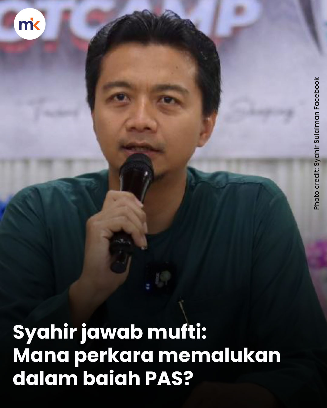 Syahir jawab mufti: Mana perkara memalukan dalam baiah PAS?