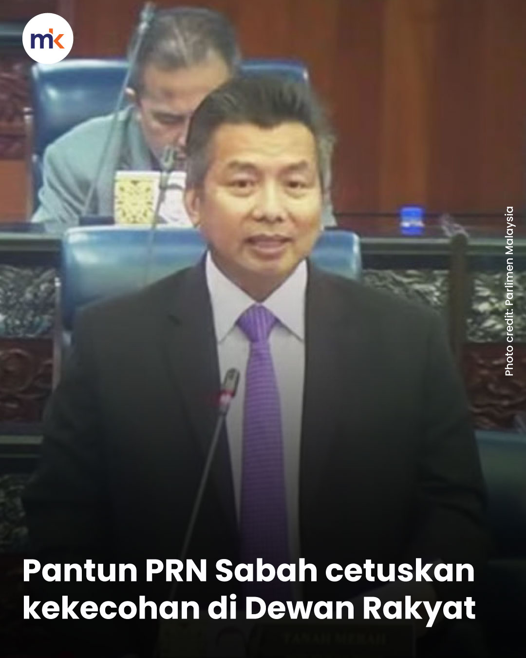 Pantun PRN Sabah cetuskan kekecohan di Dewan Rakyat