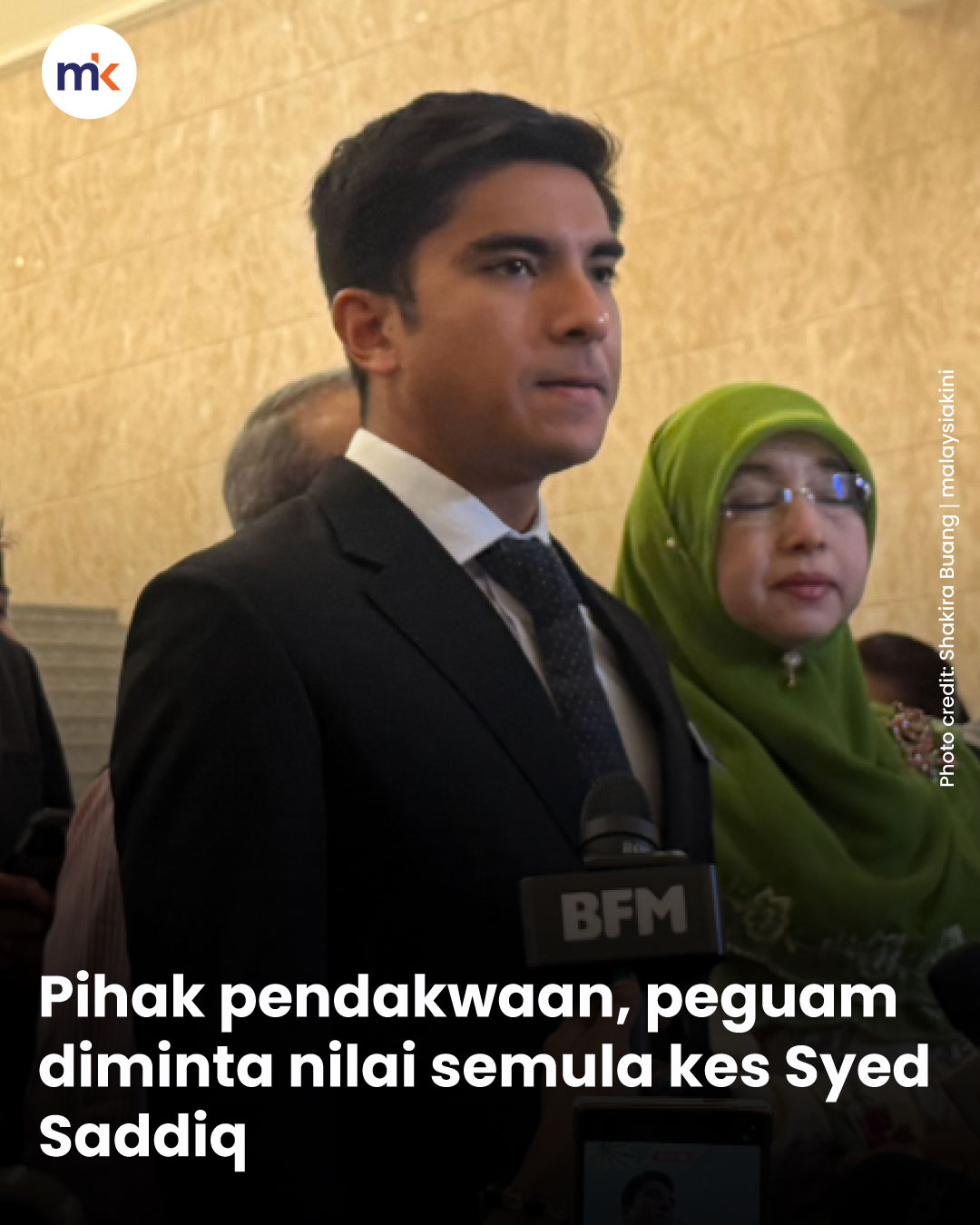 Pihak pendakwaan, peguam diminta nilai semula kes Syed Saddiq