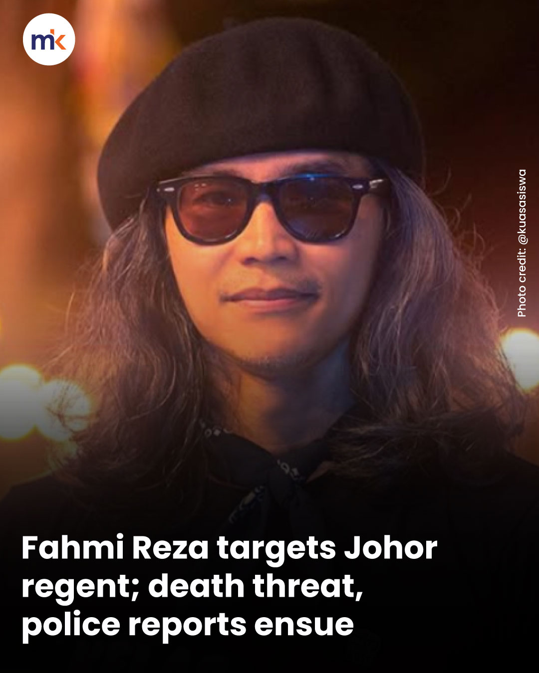 Fahmi Reza targets Johor regent; death threat, police reports ensue