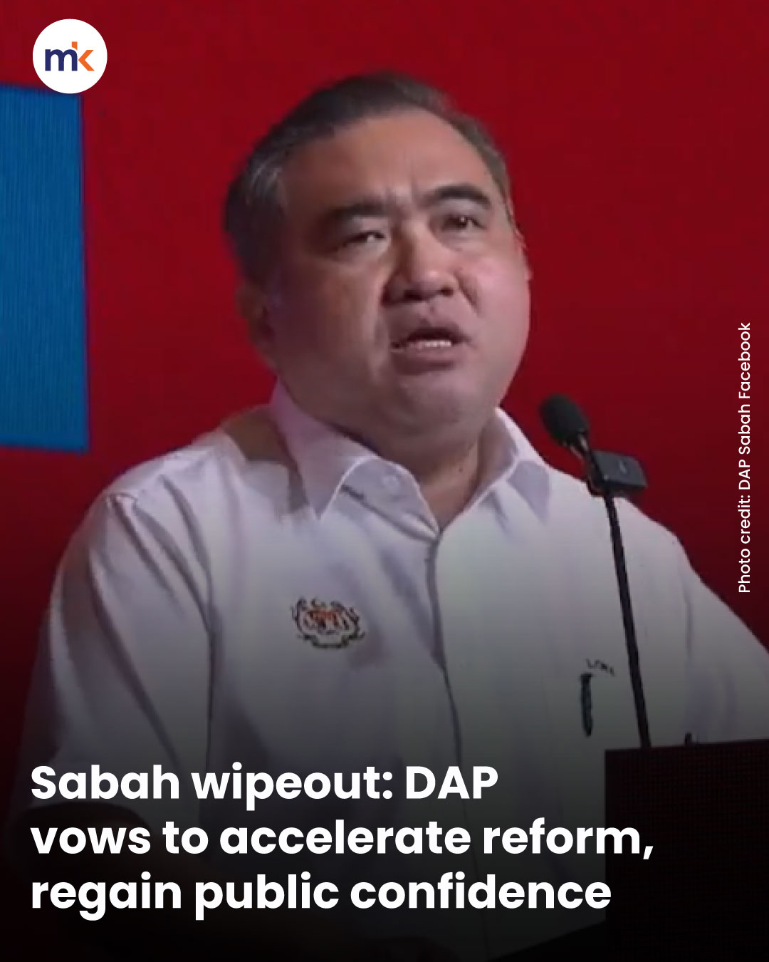 Sabah wipeout: DAP vows to accelerate reform, regain public confidence