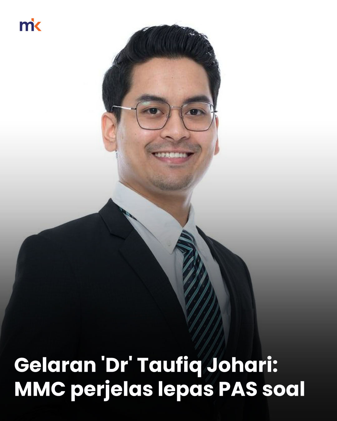 Gelaran 'Dr' Taufiq Johari: MMC perjelas lepas PAS soal