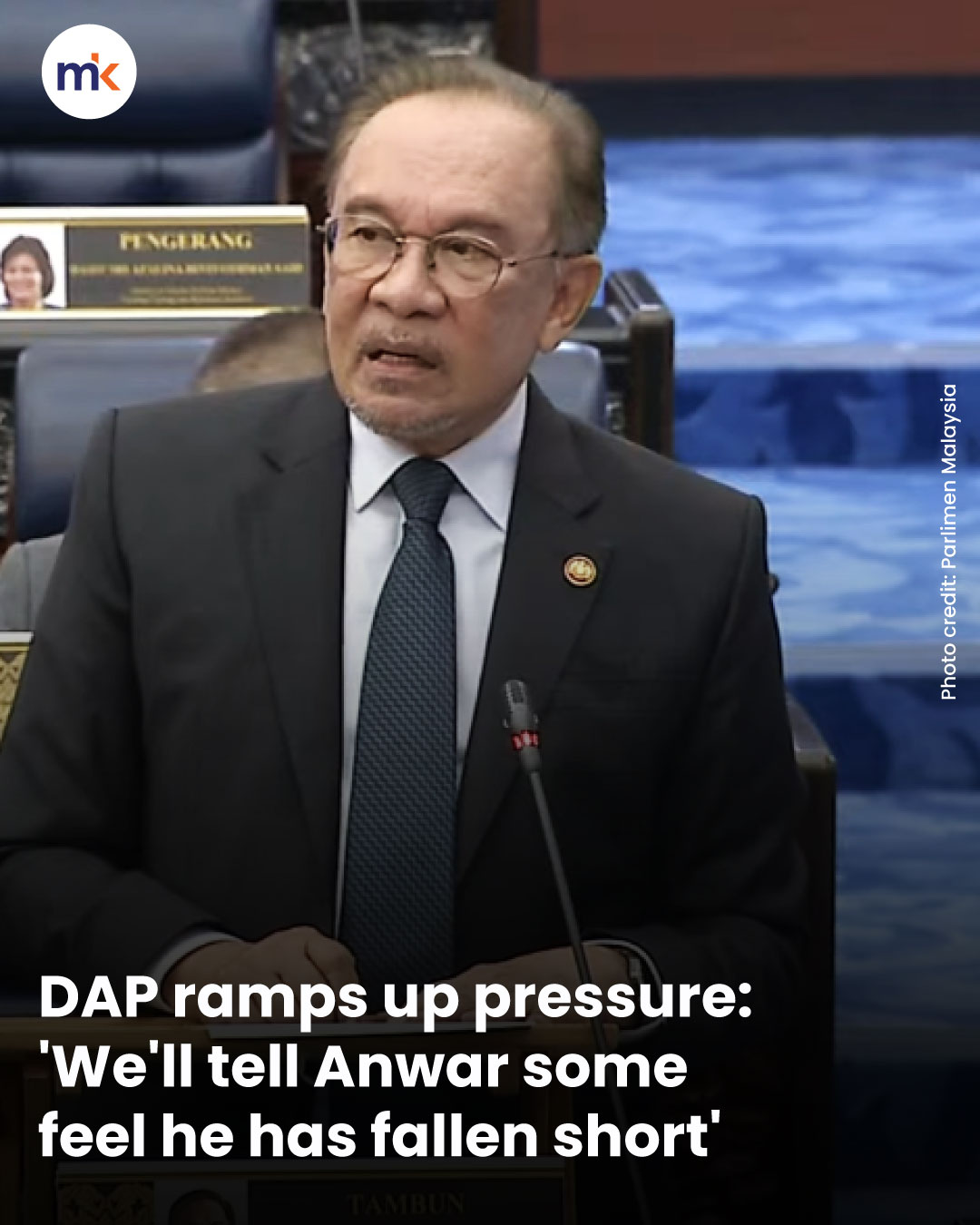 DAP ramps up pressure: 'We'll tell Anwar some feel he has fallen short'