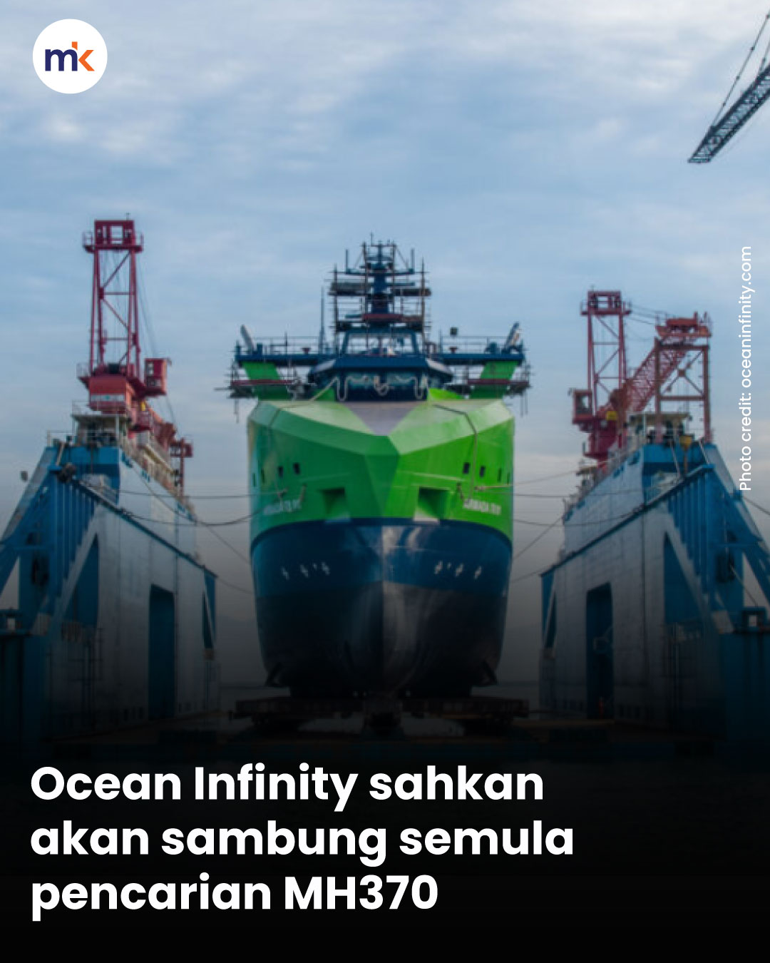 Ocean Infinity sahkan akan sambung semula pencarian MH370