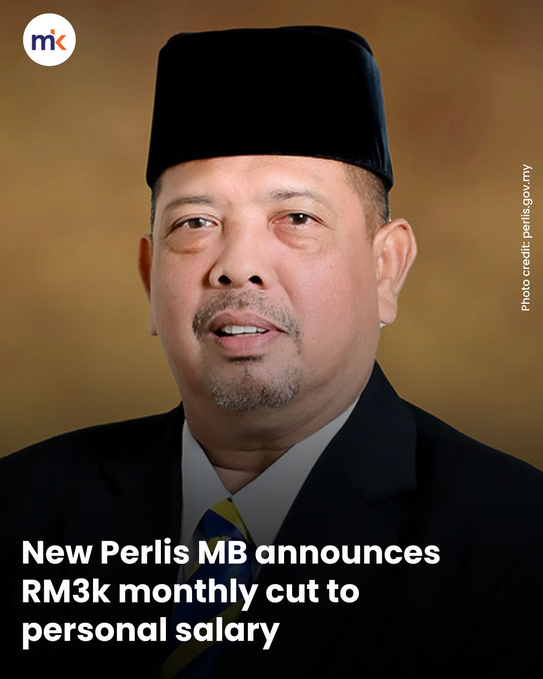 New Perlis MB announces RM3k monthly cut to personal salary