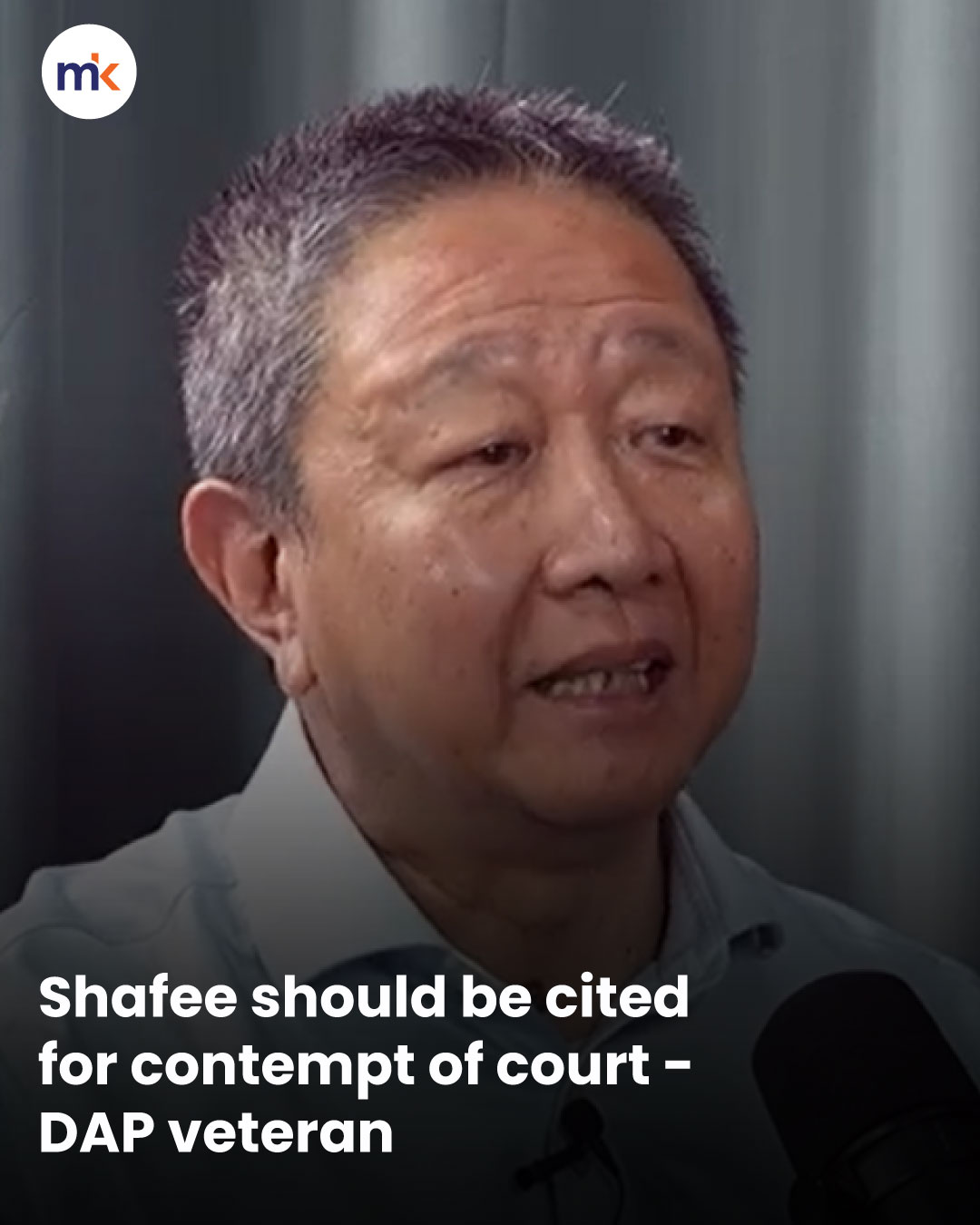 Shafee should be cited for contempt of court - DAP veteran