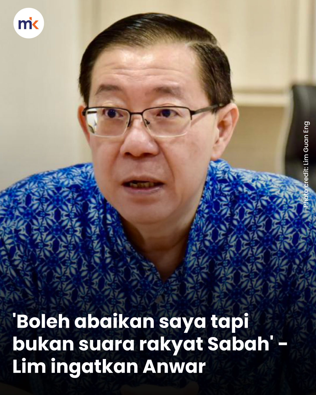 'Boleh abaikan saya tapi bukan suara rakyat Sabah' - Lim ingatkan Anwar