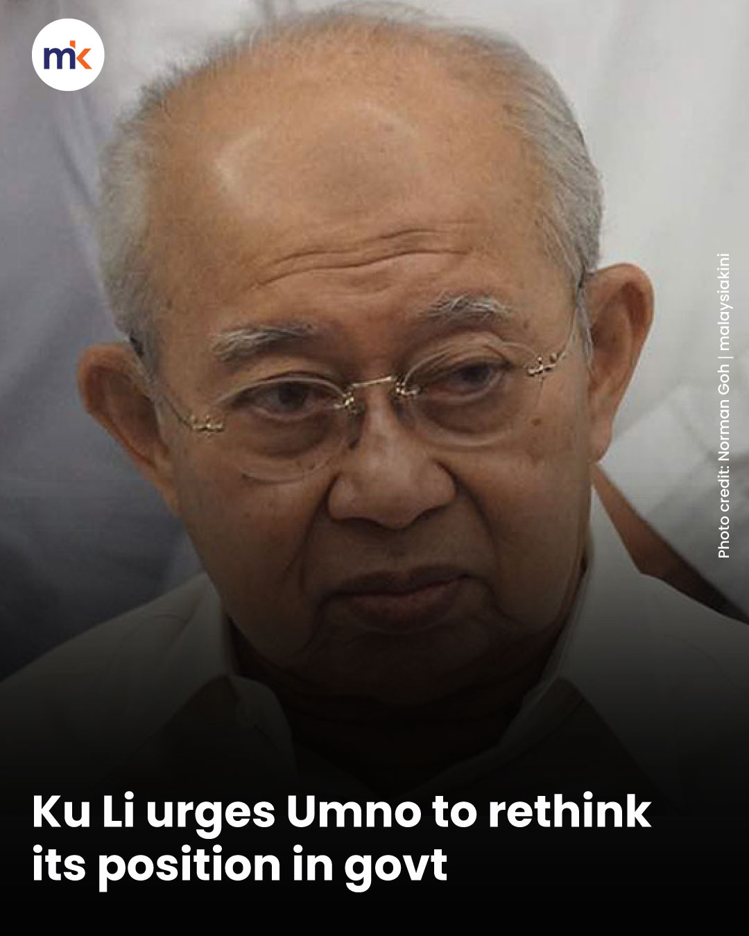 Ku Li urges Umno to rethink its position in govt