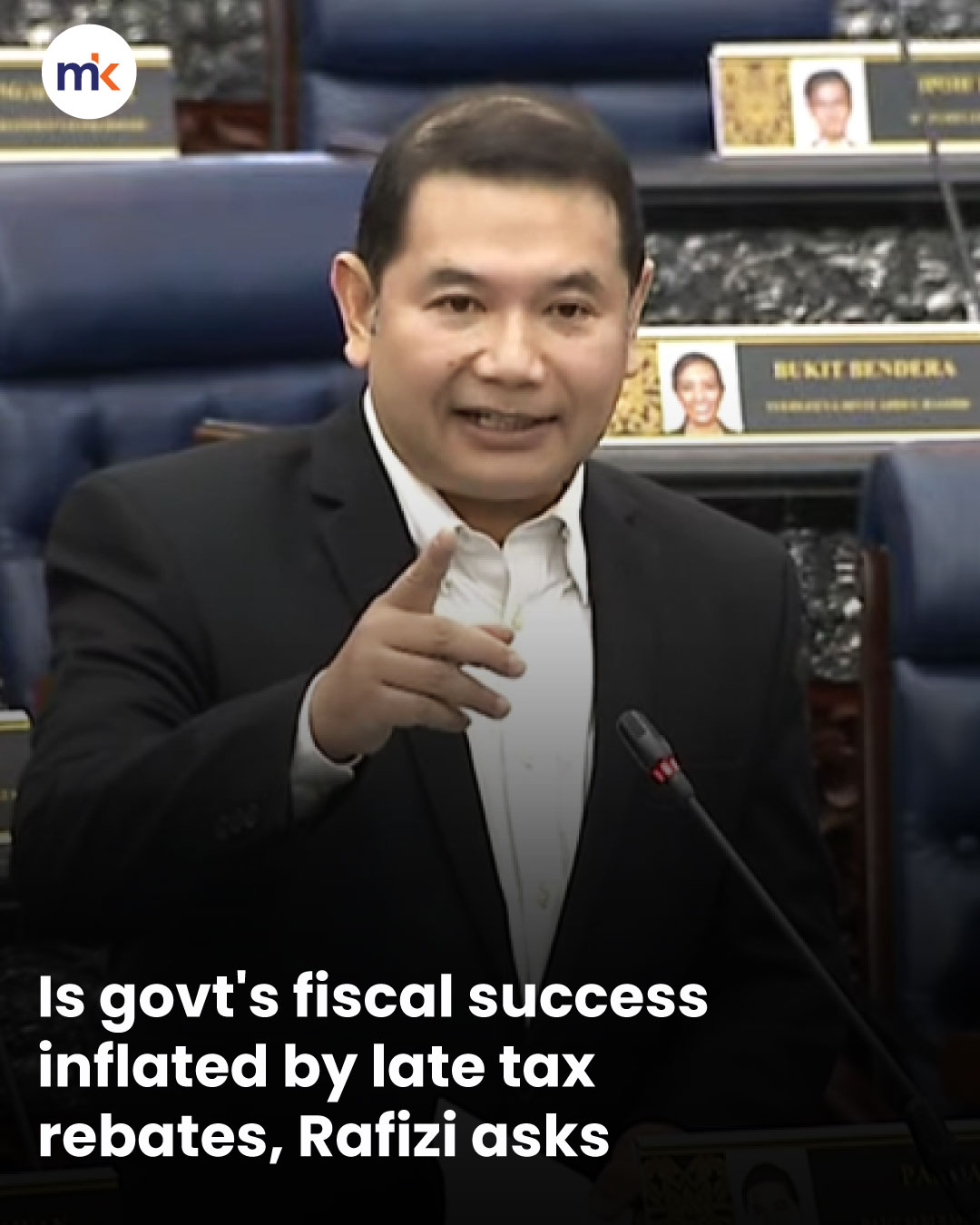 Is govt's fiscal success inflated by late tax rebates, Rafizi asks