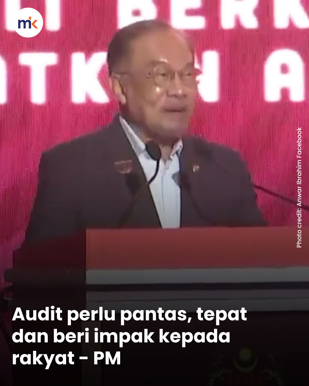 Audit perlu pantas, tepat dan beri impak kepada rakyat - PM