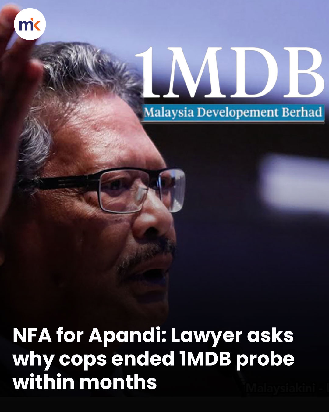NFA for Apandi: Lawyer asks why cops ended 1MDB probe within months