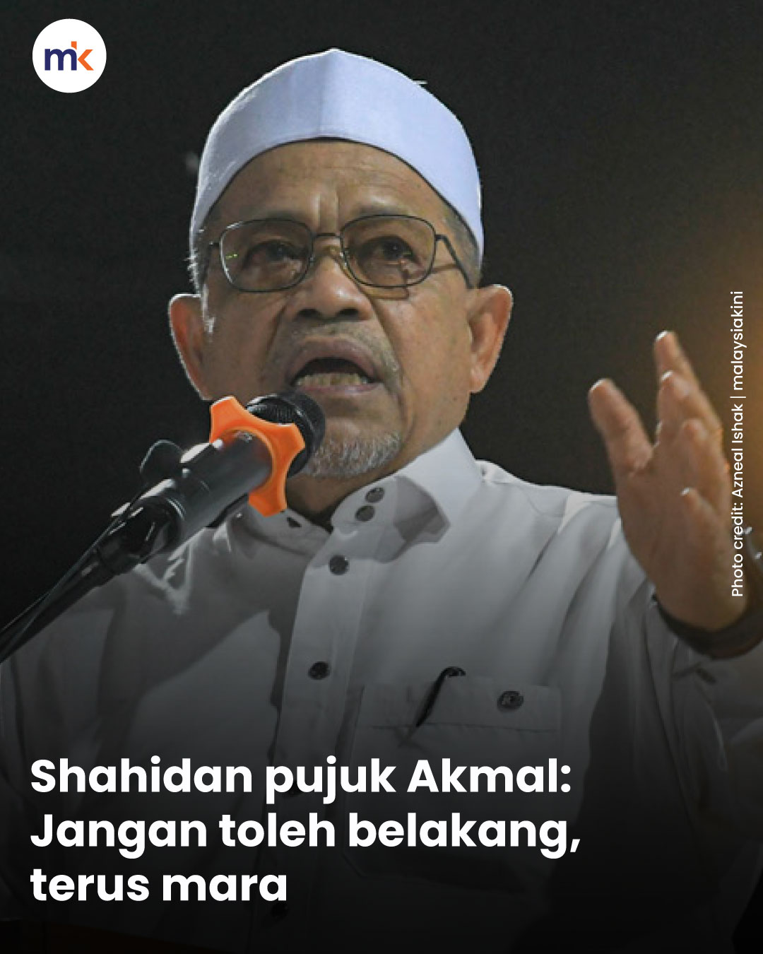 Shahidan pujuk Akmal: Jangan toleh belakang, terus mara