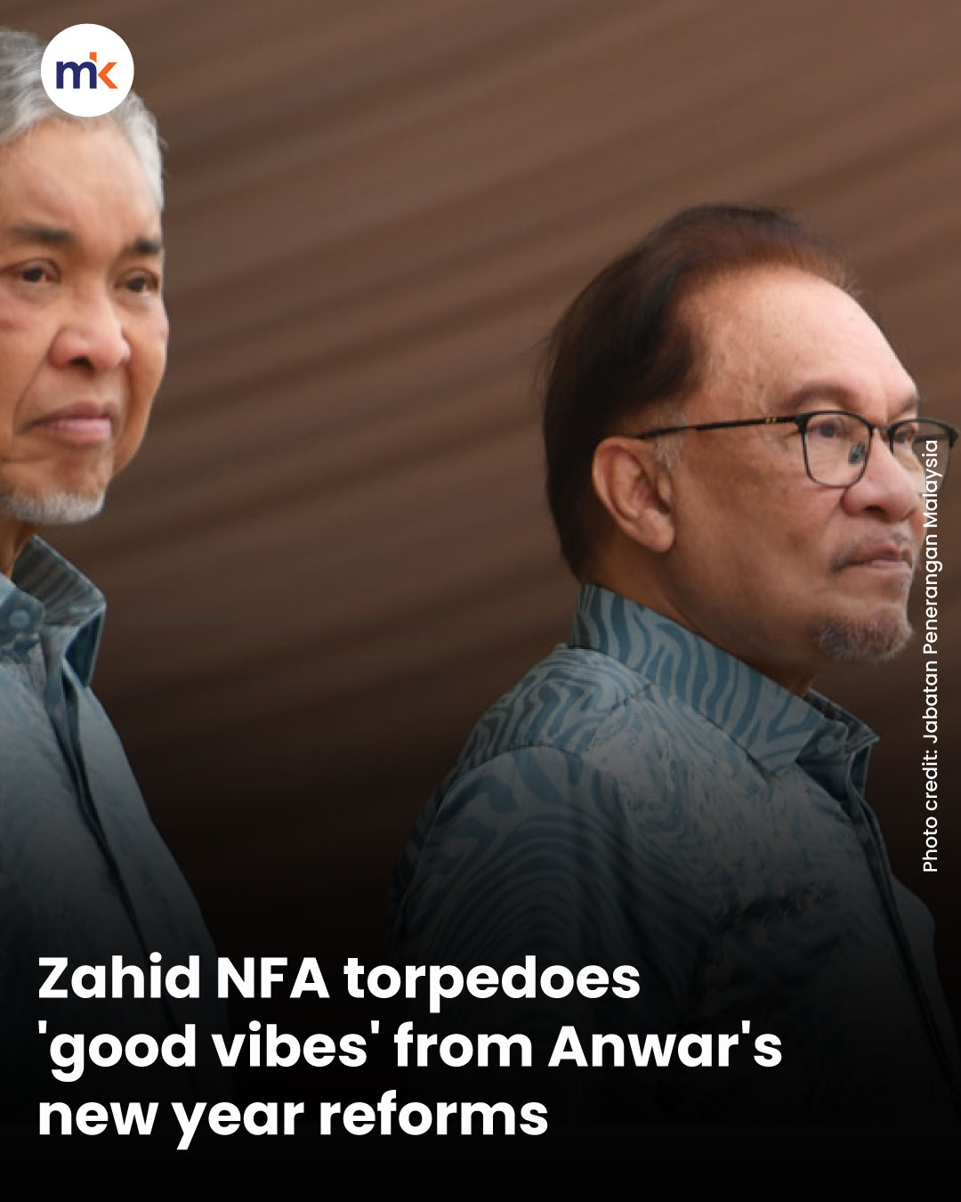 Zahid NFA torpedoes 'good vibes' from Anwar's new year reforms