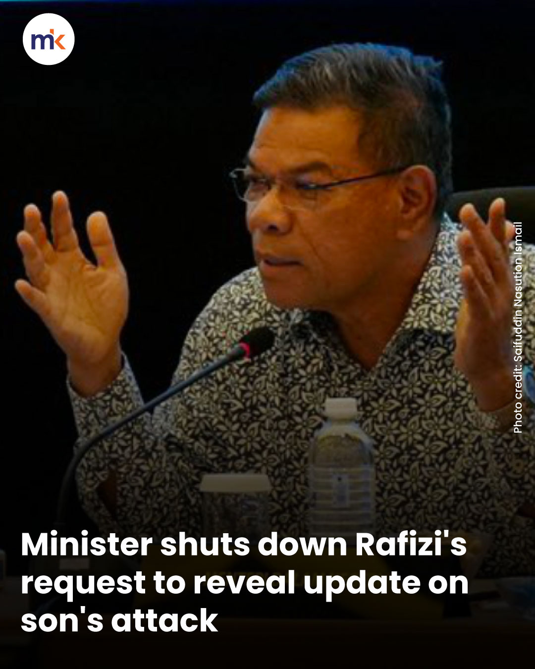 Minister shuts down Rafizi's request to reveal update on son's attack