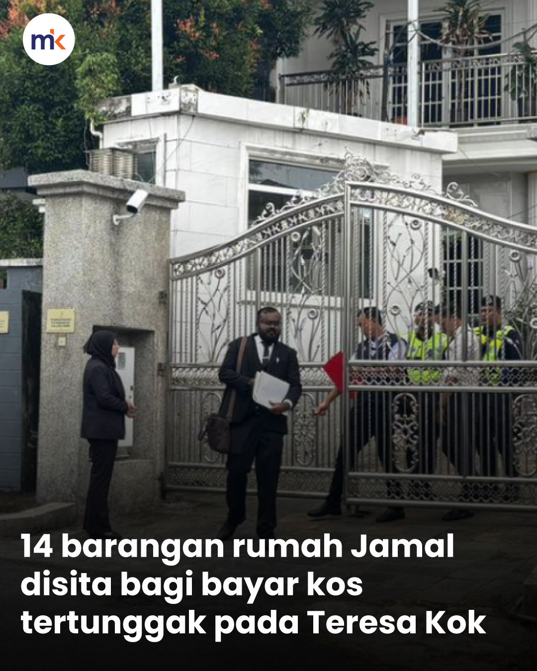 14 barangan rumah Jamal disita bagi bayar kos tertunggak pada Teresa Kok