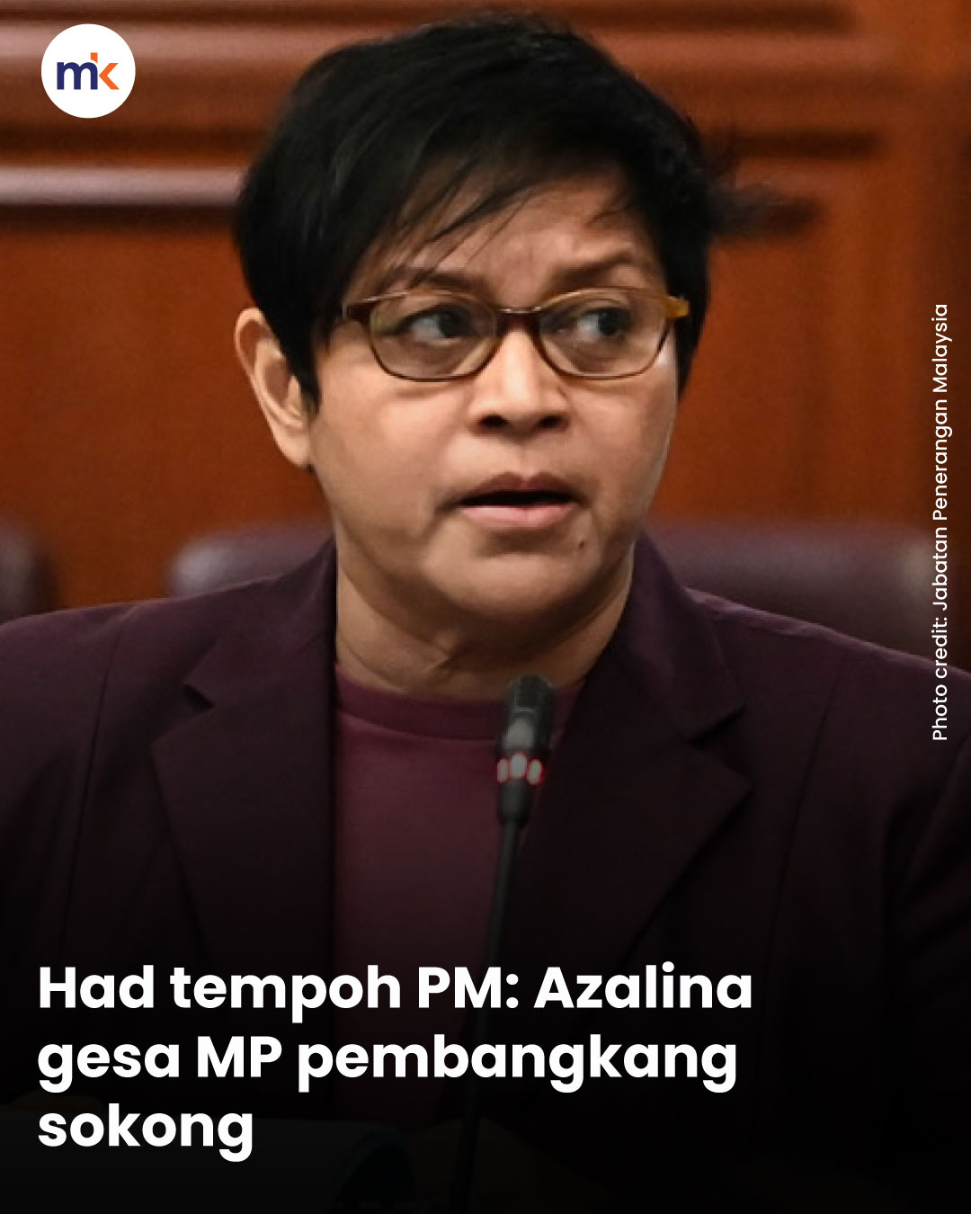 Had tempoh PM: Azalina gesa MP pembangkang sokong