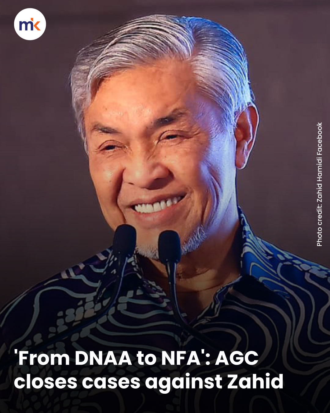 'From DNAA to NFA': AGC closes cases against Zahid
