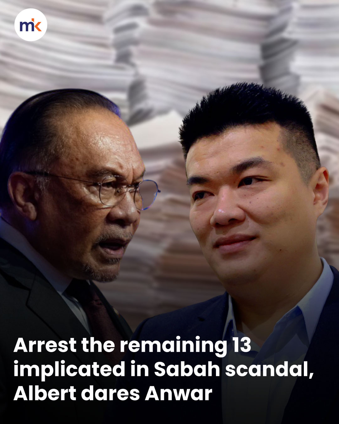 Arrest the remaining 13 implicated in Sabah scandal, Albert dares Anwar