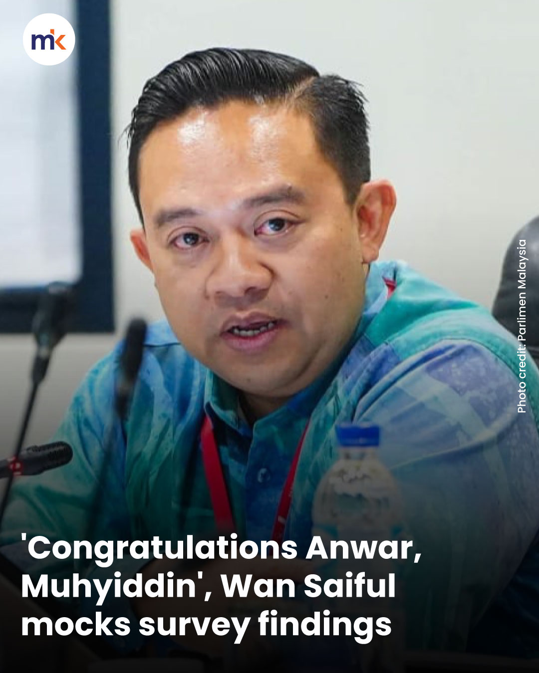 'Congratulations Anwar, Muhyiddin', Wan Saiful mocks survey findings