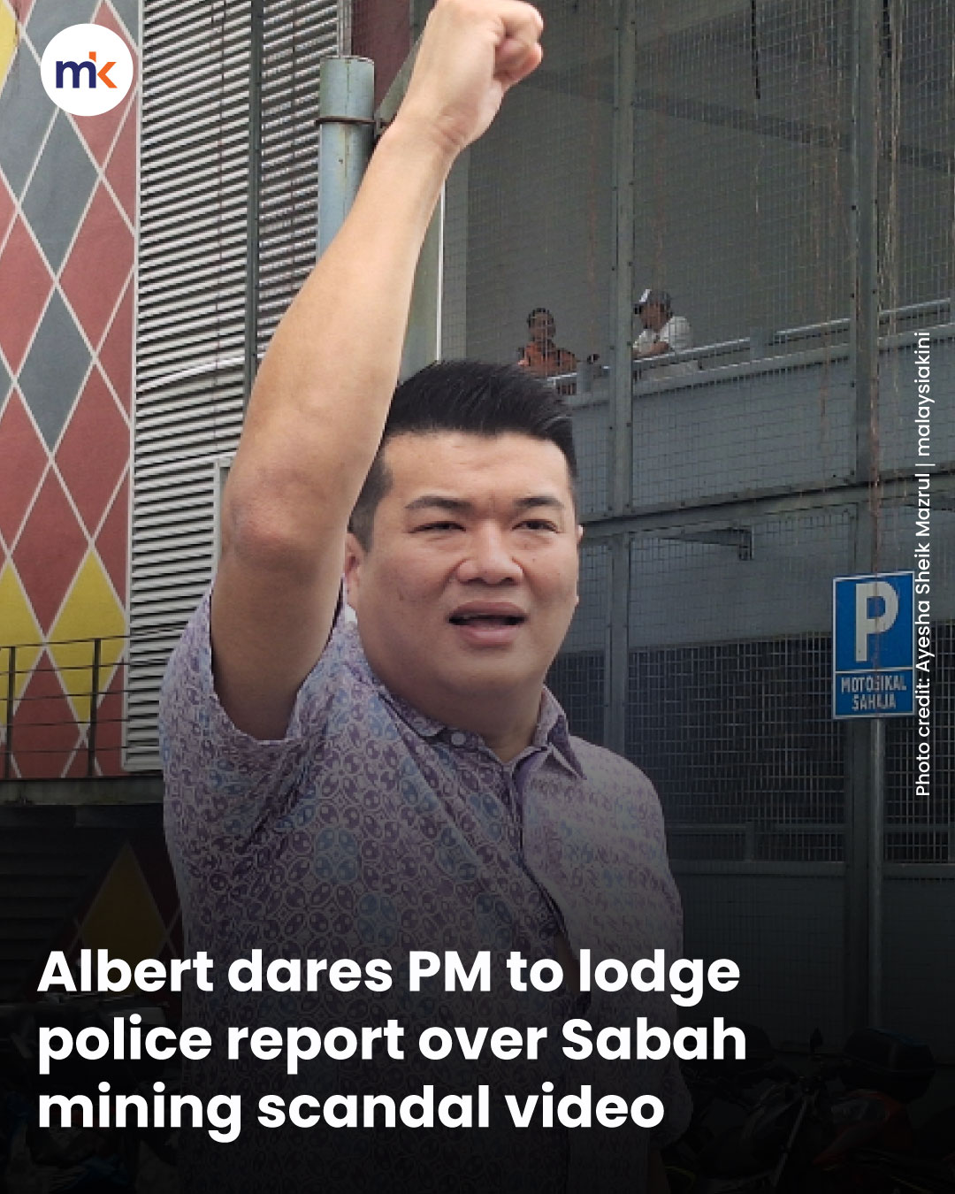 Albert dares PM to lodge police report over Sabah mining scandal video