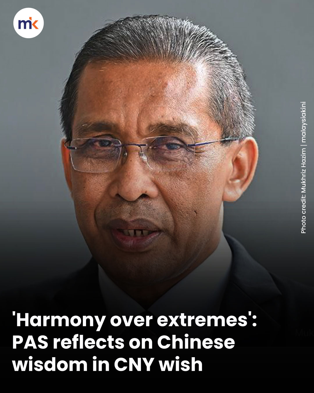 'Harmony over extremes': PAS reflects on Chinese wisdom in CNY wish