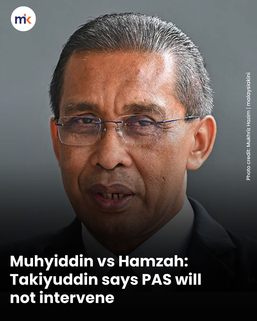 Muhyiddin vs Hamzah: Takiyuddin says PAS will not intervene