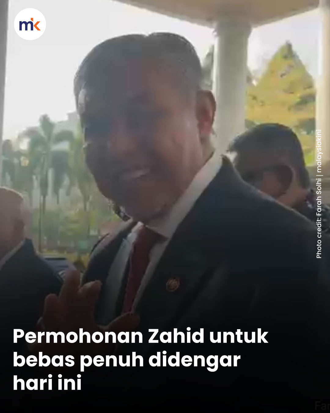 Permohonan Zahid untuk bebas penuh didengar hari ini