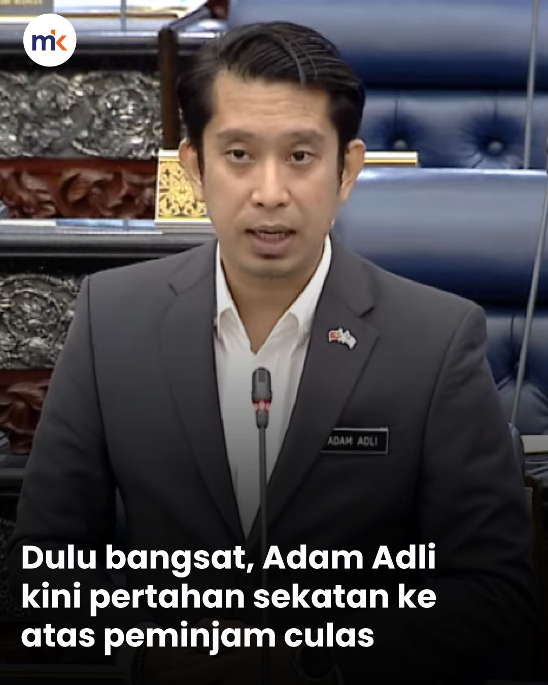 Dulu bangsat, Adam Adli kini pertahan sekatan ke atas peminjam culas