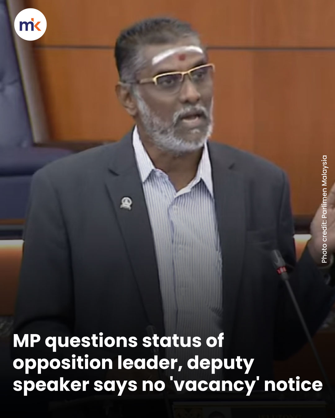 MP questions status of opposition leader, deputy speaker says no 'vacancy' notice
