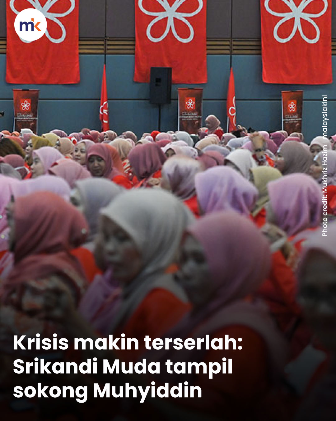 Krisis makin terserlah: Srikandi Muda tampil sokong Muhyiddin