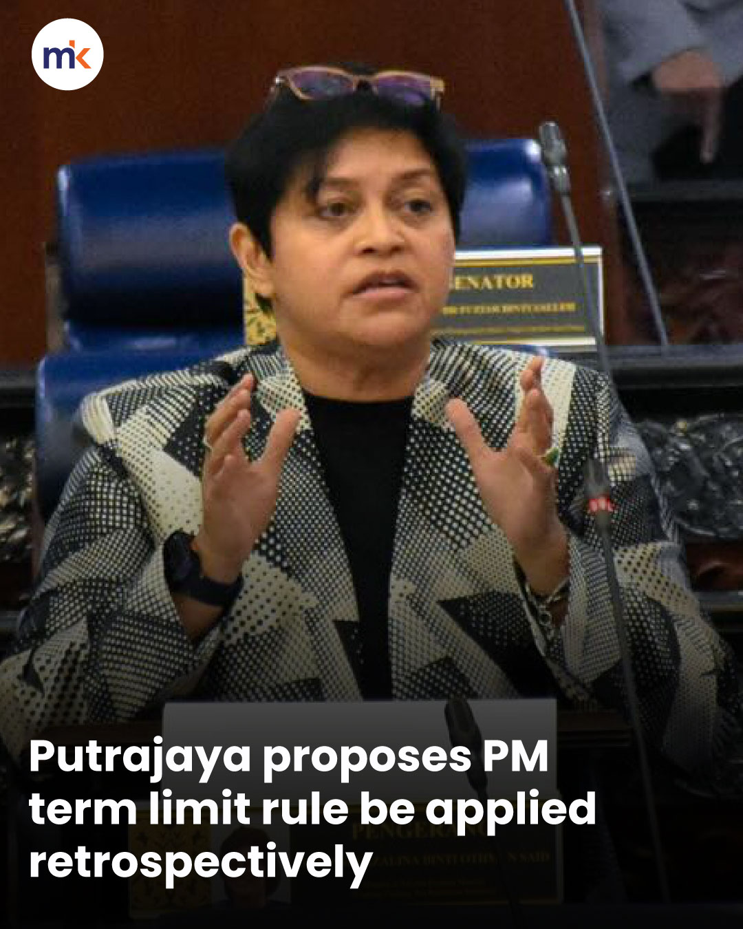 Putrajaya proposes PM term limit rule be applied retrospectively