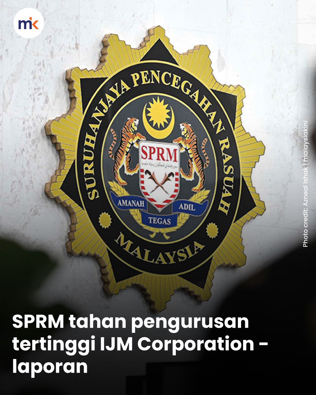 SPRM tahan pengurusan tertinggi IJM Corporation - laporan