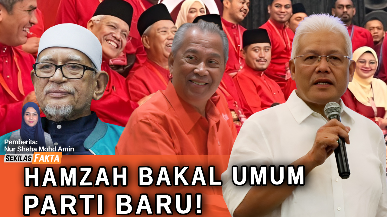 Hamzah bakal umum parti baru, Umno sudah jangka PAS tinggalkan Bersatu | SEKILAS FAKTA