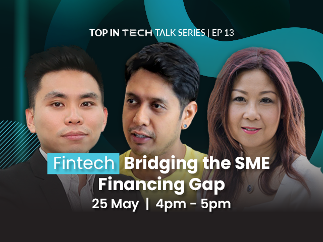 Ep 13 - Fintech: Bridging The SME Financing Gap